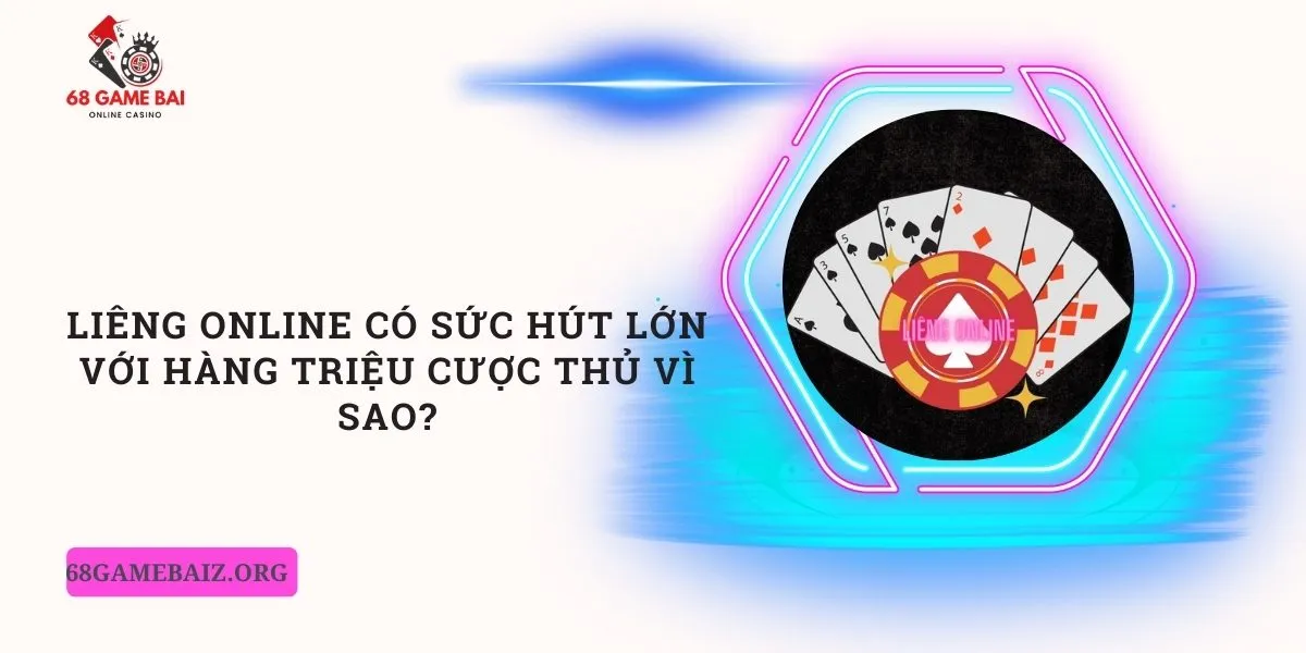 lieng-online-co-suc-hut-lon-voi-hang-trieu-cuoc-thu-vi-sao