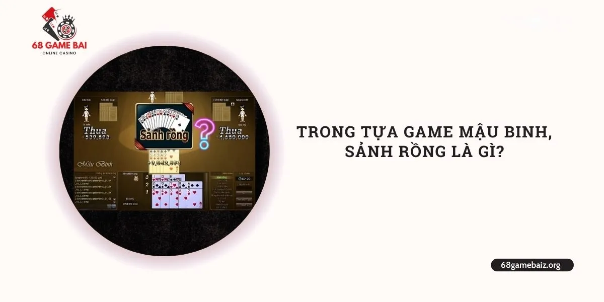 trong-tua-game-mau-binh-sanh-rong-la-gi